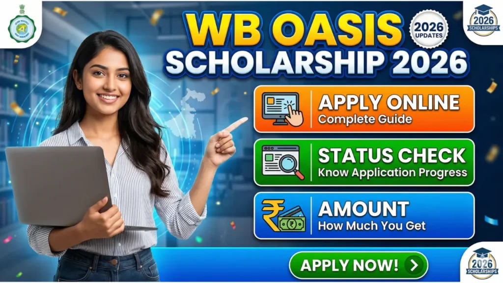 WB Oasis Scholarship 2026